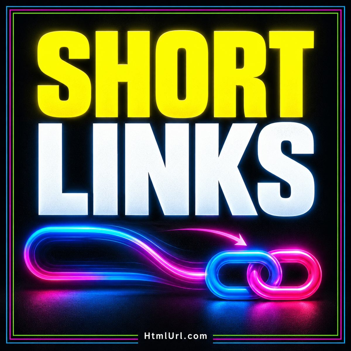 Short Links in large neon lettering with a connected-link motif and multicolor border.